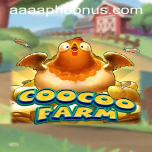 Discover the Exciting World of CooCooFarm: The AAAA.PH Phenomenon