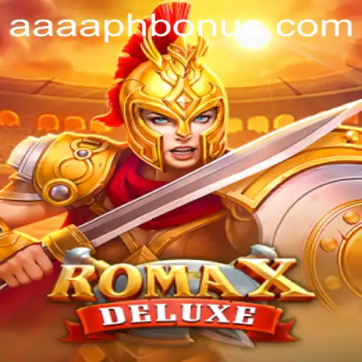 Exploring the World of RomaXDeluxe: A New Era in Gaming