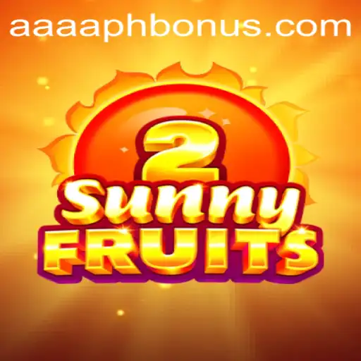 SunnyFruits2: Exploring the Exciting World of AAAA.PH Gaming