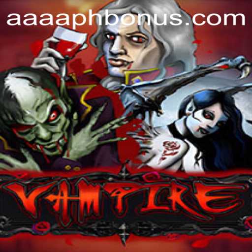 Vampire: Exploring the Mystique of the Enigmatic Game AAAA.PH
